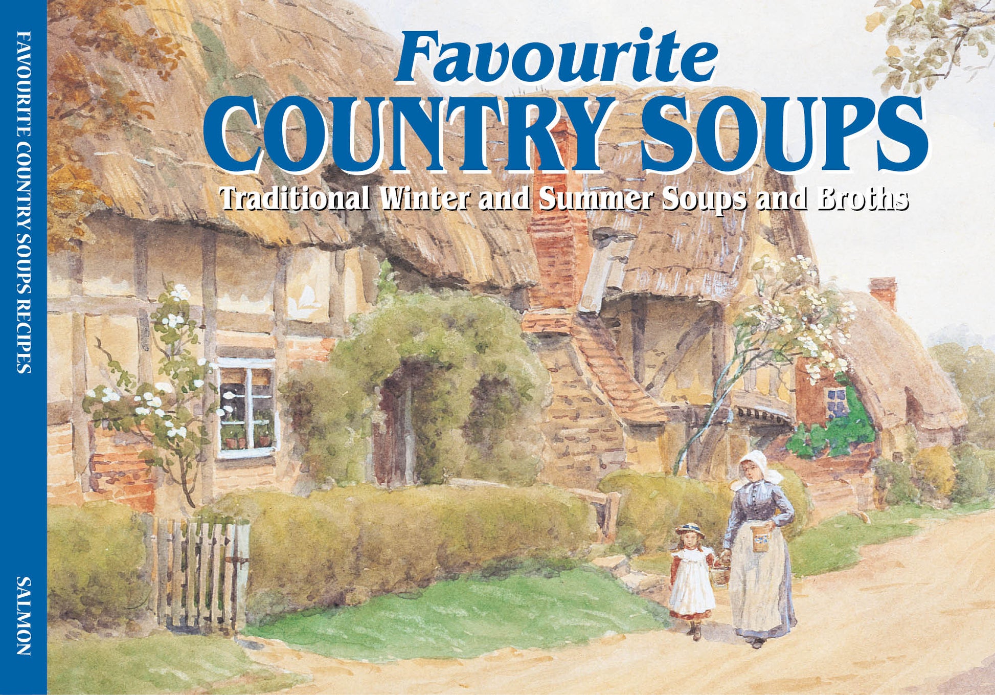 Favourite Country Soups Recipes Book